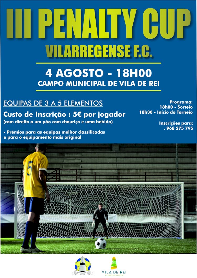 Vilarregense FC organiza terceira edição da ‘Penalty Cup” de Vila de Rei