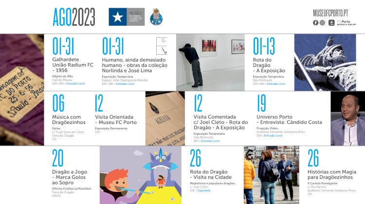 Agosto marca encontro com todos no Museu FC Porto