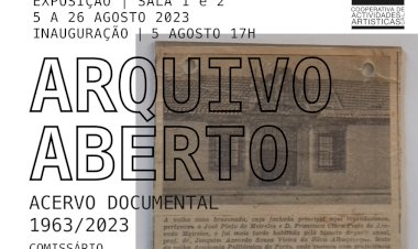 Exposição “Arquivo Aberto” na Cooperativa Árvore Acervo Documental – 1963/2023 De 5 a 26 de Agosto