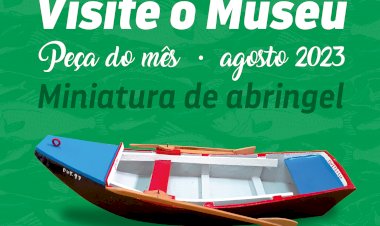 Miniatura de Abringel é a «Peça do mês» de Agosto no Museu dos Rios e das Artes Marítimas, em Constância