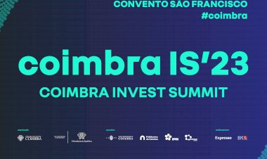 Inscrições abertas para o Coimbra Invest Summit 2023