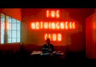 “Não Sou Nada – The Nothingness Club”
