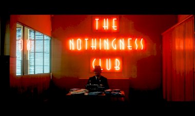 “Não Sou Nada – The Nothingness Club”
