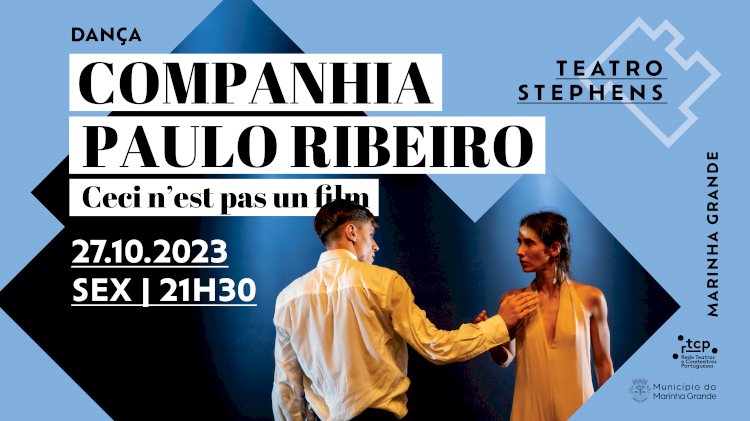 Companhia de Dança de Paulo Ribeiro actua no Teatro Stephens