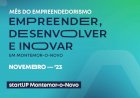 Mês do Empreendedorismo: Empreender, Desenvolver e Inovar em Montemor-o-Novo
