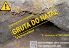 Encerramento da Gruta do Natal  a partir do dia 21 de Novembro