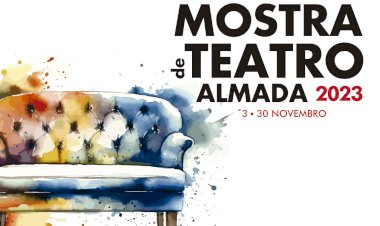 27ª  Mostra de Teatro de Almada (MTA)