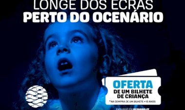 Oferta de bilhetes para as crianças no Oceanário!