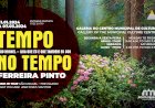 “Tempo no Tempo” no Centro Municipal de Cultura