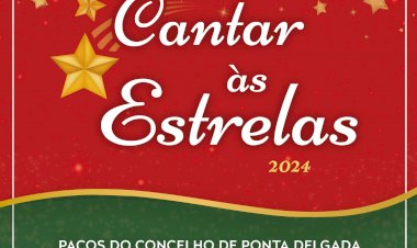 Ponta Delgada vai cantar às estrelas, AMANHÃ  dia 1 de Fevereiro