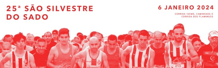 A 25.ª edição da corrida São Silvestre do Sado