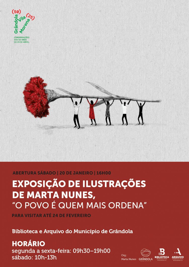 50 Anos do 25 de Abril | Exposição «O Povo É Quem Mais Ordena»