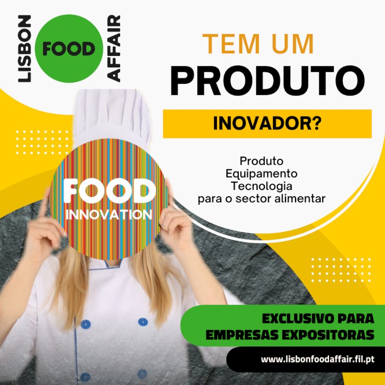 Lisbon Food Affair  | LFA INNOVATION