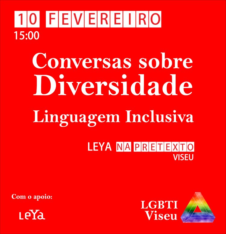 Conversas sobre Diversidade na Livraria Leya, na Pretexto em Viseu