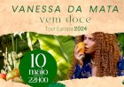Vanessa da Mata “Vem Doce”, no Salão Caffé do Casino Figueira