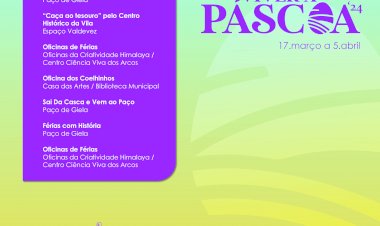 Viver a Páscoa em Arcos de Valdevez