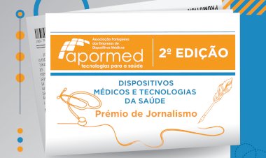 APORMED - Prémio de Jornalismo na área dos Dispositivos Médicos e Tecnologias da Saúde