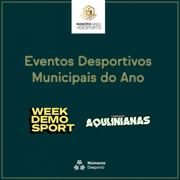 Dois eventos desportivos municipais entre os melhores a nível nacional