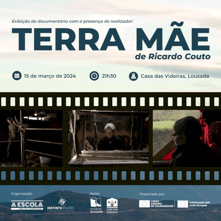 Instinto Filmes apresenta documentário "TERRA MÃE" na Casa das Videiras em Lousada