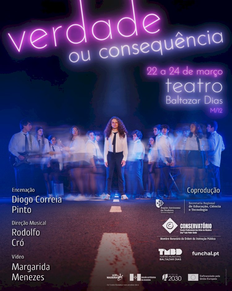 Música e Teatro - Verdade ou Consequência