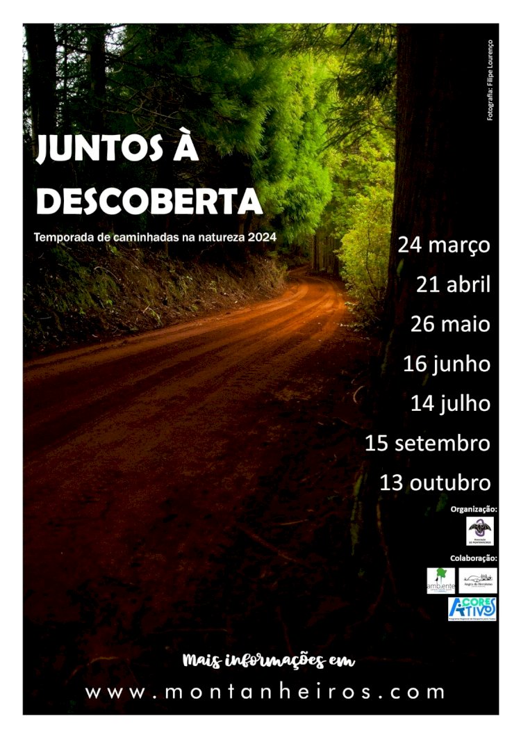 "Juntos à Descoberta" -  Temporada de caminhadas na Natureza 2024