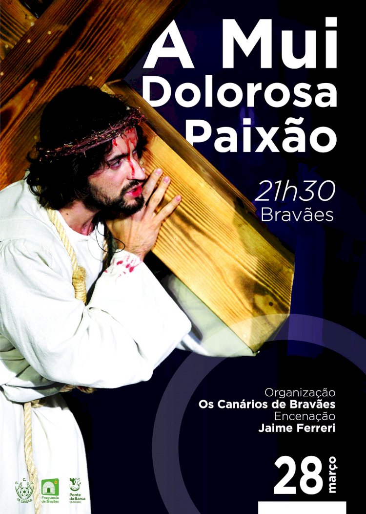 Representação Pascal da Paixão de Cristo na Quinta-feira Santa, em Bravães