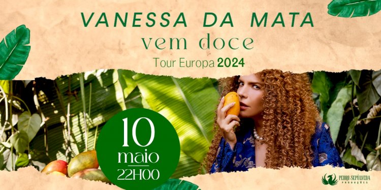 Vanessa da Mata “Vem Doce”, no Salão Caffé do Casino Figueira