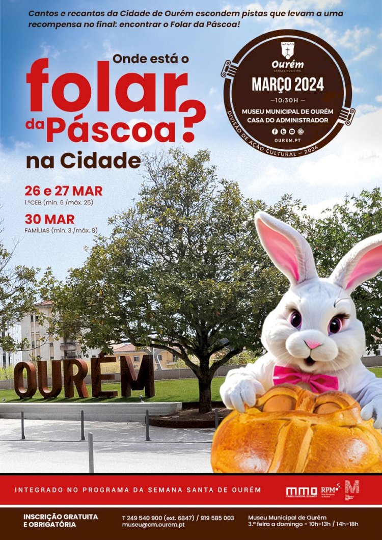 Museu Municipal de Ourém - "Onde está o Folar da Páscoa?"