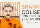 BRANKO no Coliseu dos Recreios (Lisboa) a 28 de Novembro