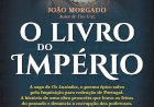«O livro do império», de João Morgado: Camões para além da lenda