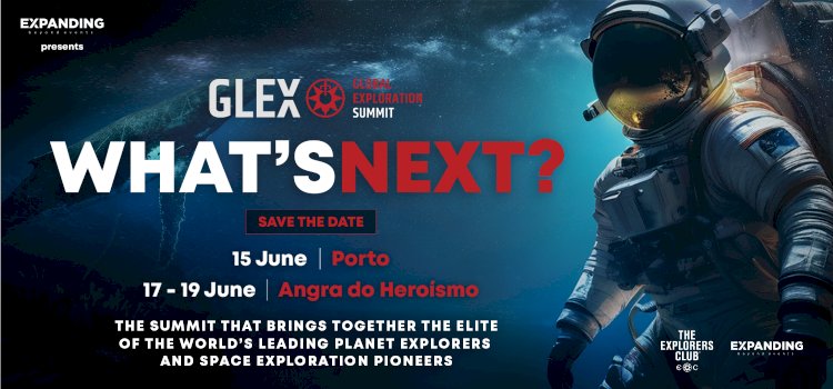 GLEX Summit 2024: Portugal volta a ser o palco da maior cimeira de exploradores do mundo