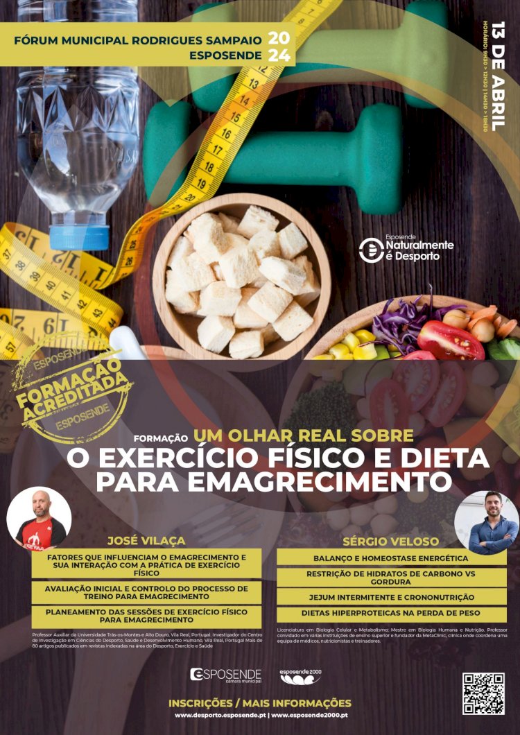 “Um Olhar Real Sobre o Exercício Físico e Dieta para Emagrecimento” - Acção de formação