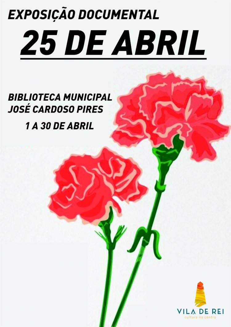 Biblioteca Municipal recebe Exposição Documental ’25 de Abril’