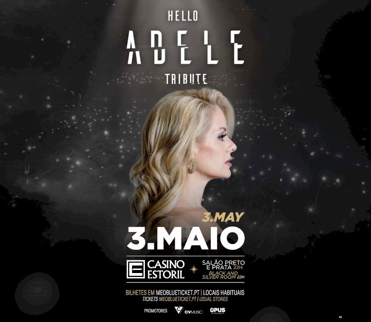 “Hello Adele Tribute” em Maio no Salão Preto e Prata do Casino Estoril