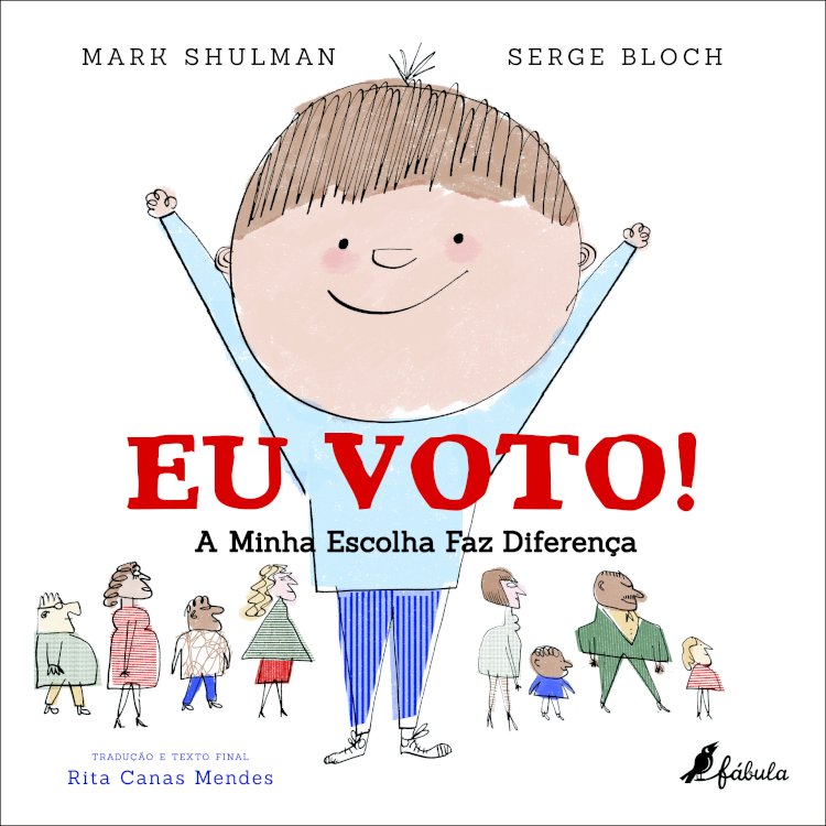 Eu Voto! Leveza e humor sofisticado para falar de escolha, decisão e democracia | Fábula