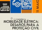Desafios da mobilidade eléctrica para a Proteção Civil em debate no dia 11 de Maio no ISEC