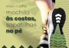“Mochila às Costas, Sapatilhas no Pé” - até julho de 2024