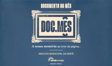 Câmara Municipal da Sertã expõe “Documento do Mês”