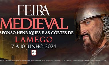 Feira Medieval dedicada às lendárias Cortes de Lamego