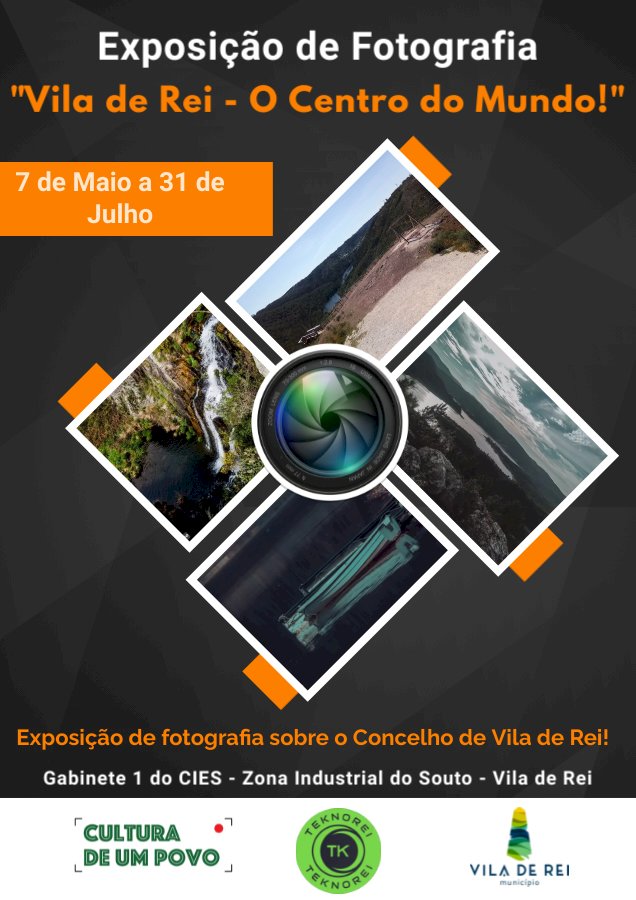 ‘Vila de Rei – O Centro do Mundo!’ em Exposição de Fotografia