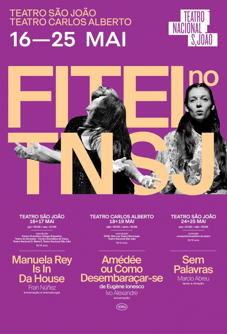 O FITEI no TNSJ | Teatro São João + Teatro Carlos Alberto
