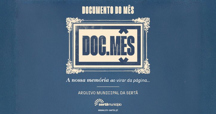 Câmara Municipal da Sertã expõe “Documento do Mês”