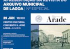 Apresentação da revista - Arade -Revista do Arquivo Municipal de Lagoa  | Número Especial