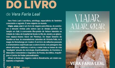 Apresentação do Livro  "Viajar, Amar, Orar", de Vera Faria Leal