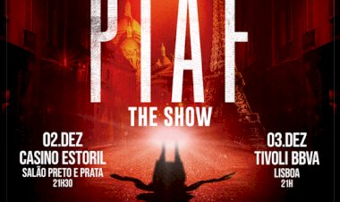 “Piaf! The Show": espectáculo francês apresenta-se em Dezembro no Estoril e Lisboa