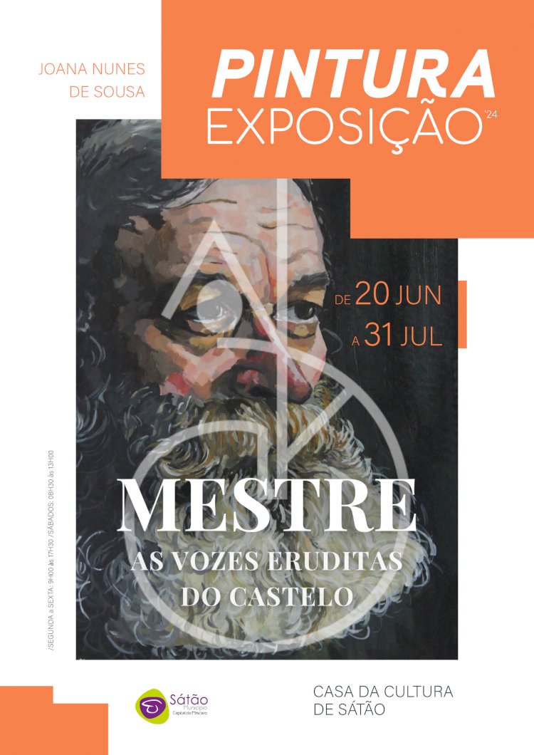 “Mestre – As Vozes Eruditas do Castelo”, em exposição na Casa da Cultura de Sátão
