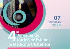 4.as Jornadas do NEMO: Encontro de excelência em Medicina Obstétrica