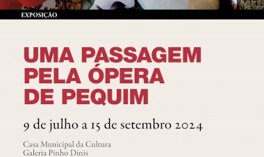 Casa Municipal da Cultura acolhe exposição interativa “Uma passagem pela Ópera de Pequim”
