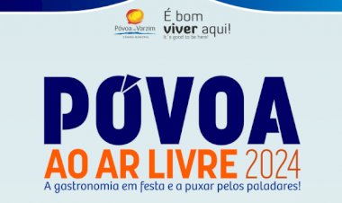 Póvoa de Varzim | Vem aí um Verão com gastronomia e muita festa!