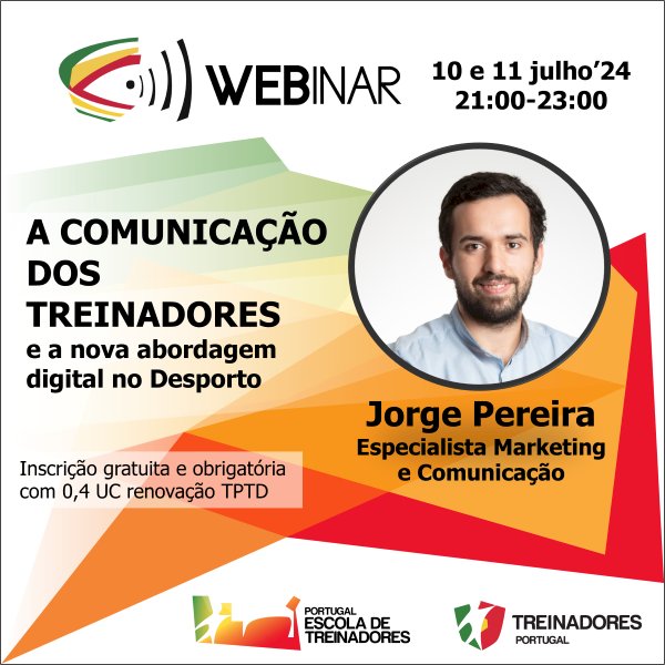Webinar | A Comunicação dos Treinadores e a nova abordagem digital no Desporto